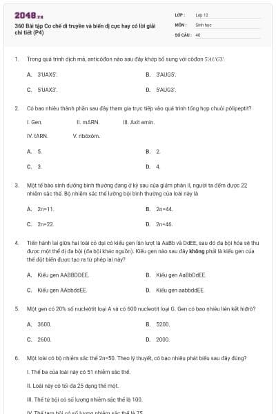 360 Bài tập Cơ chế di truyền và biến dị cực hay có lời giải chi tiết (P4)