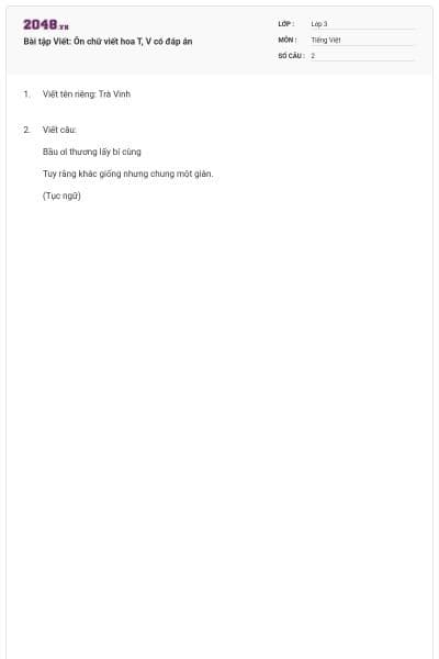 Bài tập Viết: Ôn chữ viết hoa T, V có đáp án