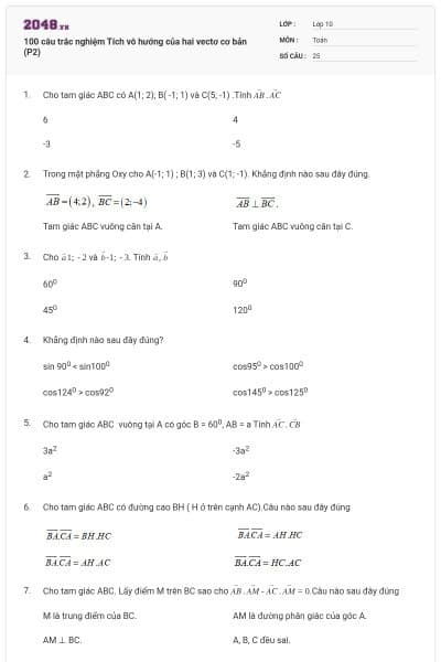 100 câu trắc nghiệm Tích vô hướng của hai vectơ cơ bản (P2)