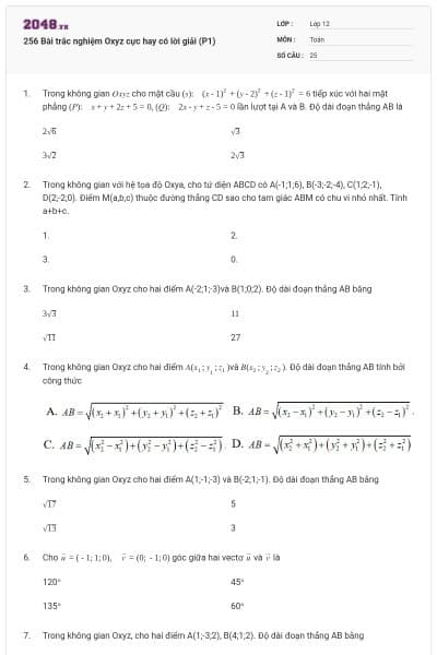 256 Bài trắc nghiệm Oxyz cực hay có lời giải (P1)