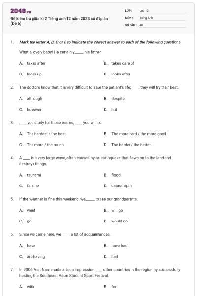 Đề kiểm tra giữa kì 2 Tiếng anh 12 năm 2023 có đáp án (Đề 6)