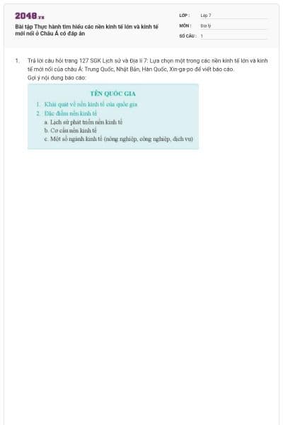 Bài tập Thực hành tìm hiểu các nền kinh tế lớn và  kinh tế mới nổi ở Châu Á có đáp án
