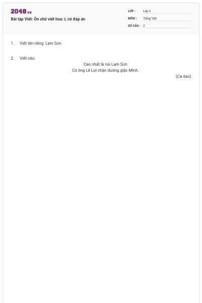 Bài tập Viết: Ôn chữ viết hoa: L có đáp án
