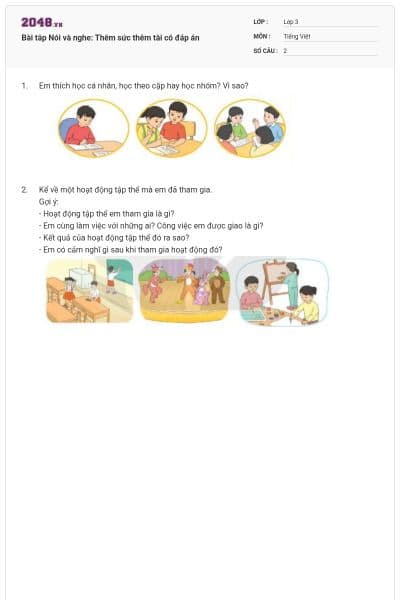 Bài tâp Nói và nghe: Thêm sức thêm tài có đáp án