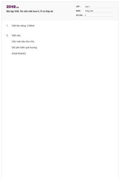 Bài tập Viết: Ôn chữ viết hoa U, Ô có đáp án