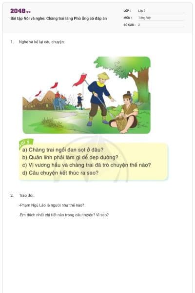 Bài tập Nói và nghe: Chàng trai làng Phù Ủng có đáp án