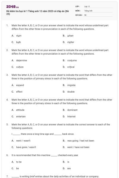 Đề kiểm tra học kì 1 Tiếng anh 12 năm 2023 có đáp án (Đề 25)