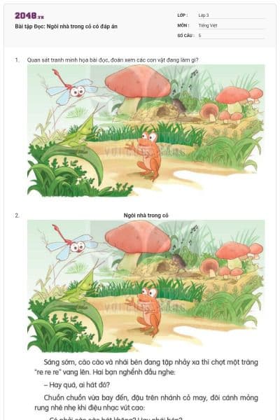 Bài tập Đọc: Ngôi nhà trong cỏ có đáp án