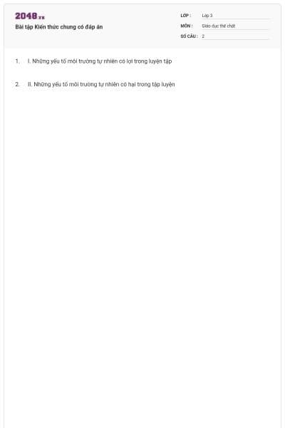 Bài tập Kiến thức chung có đáp án