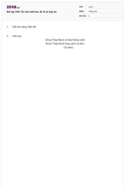 Bài tập Viết: Ôn chữ viết hoa: M, N có đáp án