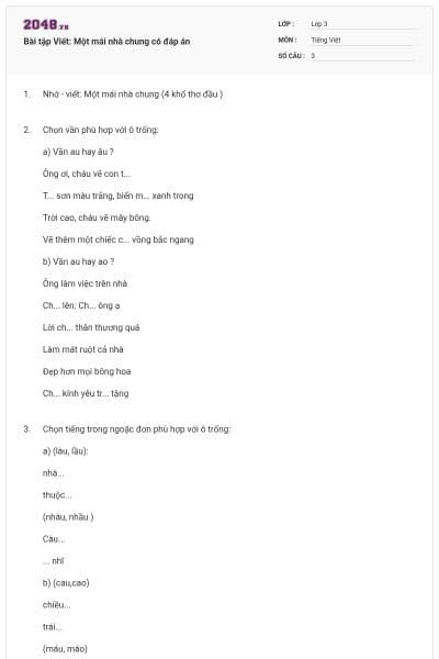 Bài tập Viết: Một mái nhà chung có đáp án