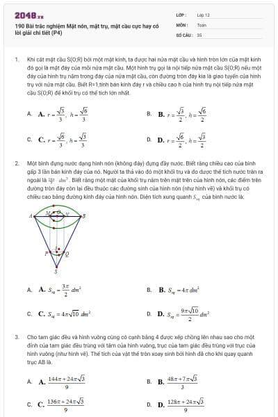 190 Bài trắc nghiệm Mặt nón, mặt trụ, mặt cầu cực hay có lời giải chi tiết (P4)