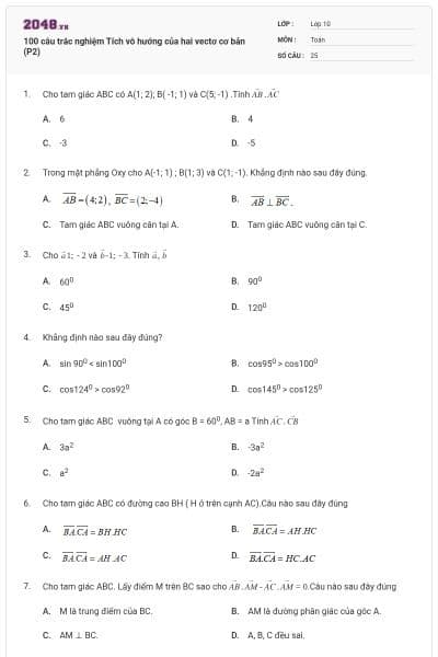 100 câu trắc nghiệm Tích vô hướng của hai vectơ cơ bản (P2)