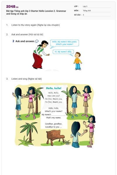 Bài tập Tiếng anh lớp 3 Starter Hello Lession 2. Grammar and Song có đáp án