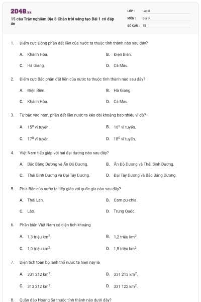 15 câu Trắc nghiệm Địa 8 Chân trời sáng tạo Bài 1 có đáp án
