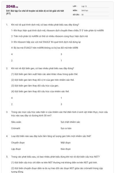 541 Bài tập Cơ chế di truyền và biến dị có lời giải chi tiết (P7)