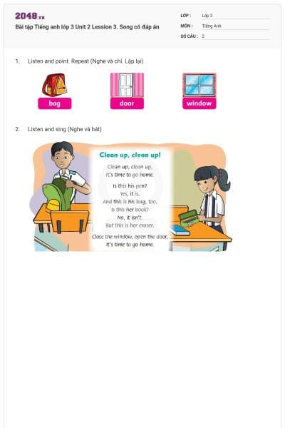 Bài tập Tiếng anh lớp 3 Unit 2 Lession 3. Song có đáp án