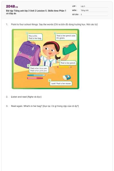 Bài tập Tiếng anh lớp 3 Unit 2 Lession 5. Skills time Phần 1 có đáp án