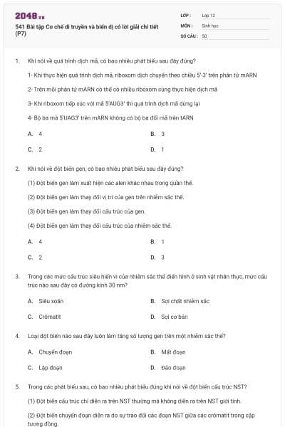 541 Bài tập Cơ chế di truyền và biến dị có lời giải chi tiết (P7)