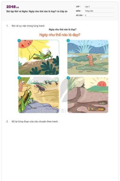 Bài tập Nói và Nghe: Ngày như thế nào là đẹp? có đáp án