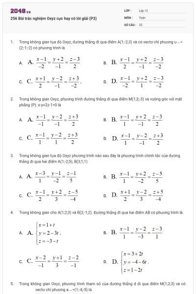 256 Bài trắc nghiệm Oxyz cực hay có lời giải (P3)