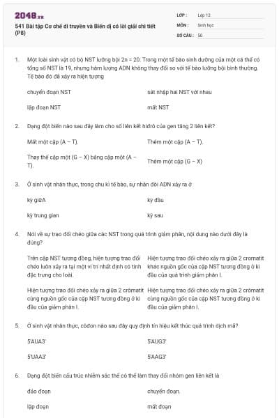 541 Bài tập Cơ chế di truyền và Biến dị có lời giải chi tiết (P8)