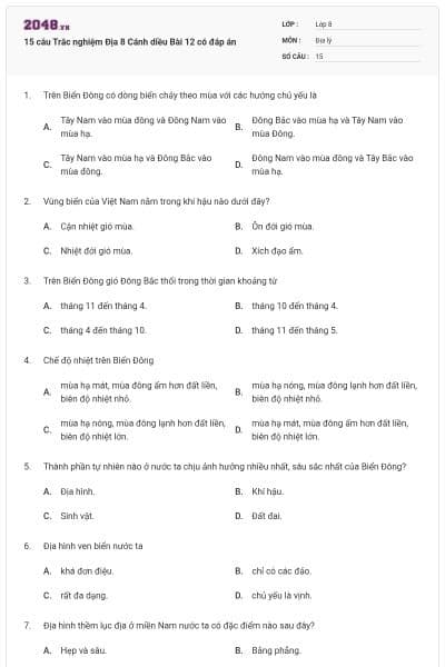 15 câu Trắc nghiệm Địa 8 Cánh diều Bài 12 có đáp án