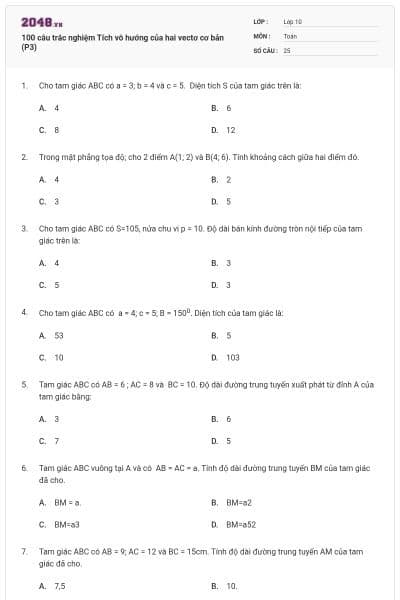 100 câu trắc nghiệm Tích vô hướng của hai vectơ cơ bản (P3)