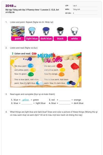 Bài tập Tiếng anh lớp 3 Fluency time 1 Lession 2. CLIL Art có đáp án