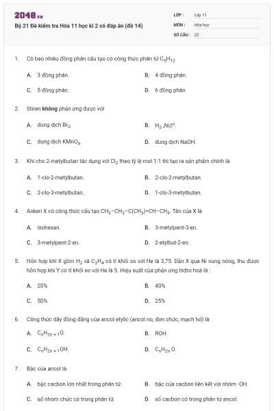Bộ 21 Đề kiểm tra Hóa 11 học kì 2 có đáp án (đề 14)