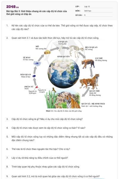Bài tập Bài 3: Giới thiệu chung về các cấp độ tổ chức của thế giới sống có đáp án