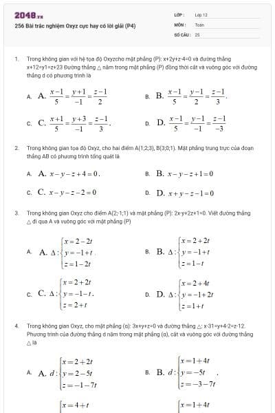 256 Bài trắc nghiệm Oxyz cực hay có lời giải (P4)