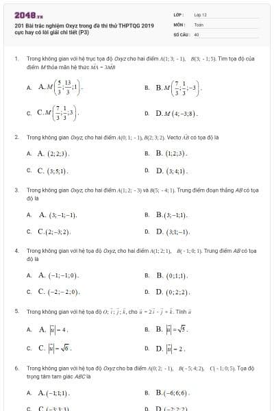 201 Bài trắc nghiệm Oxyz trong đề thi thử THPTQG 2019 cực hay có lời giải chi tiết (P3)