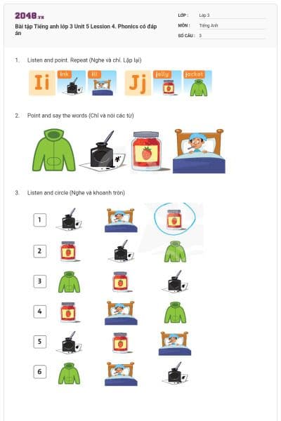 Bài tập Tiếng anh lớp 3 Unit 5 Lession 4. Phonics có đáp án