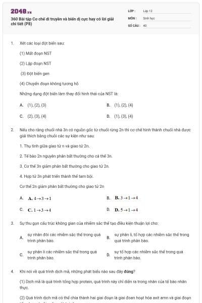 360 Bài tập Cơ chế di truyền và biến dị cực hay có lời giải chi tiết (P8)