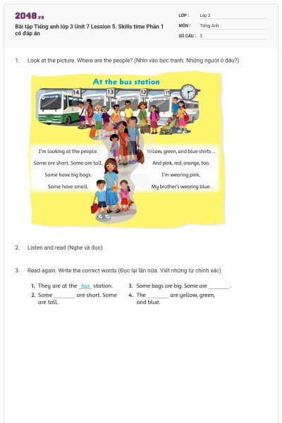 Bài tập Tiếng anh lớp 3 Unit 7 Lession 5. Skills time Phần 1 có đáp án