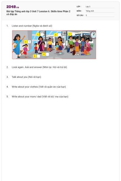 Bài tập Tiếng anh lớp 3 Unit 7 Lession 6. Skills time Phần 2 có đáp án