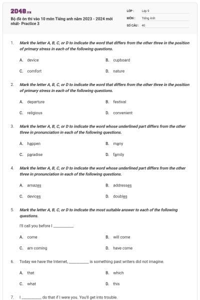 Bộ đề ôn thi vào 10 môn Tiếng anh năm 2023 - 2024 mới nhất- Practice 3