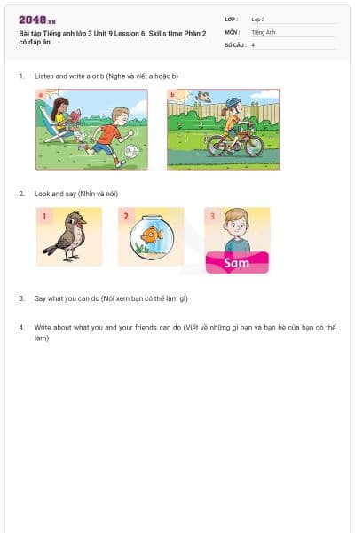 Bài tập Tiếng anh lớp 3 Unit 9 Lession 6. Skills time Phần 2 có đáp án