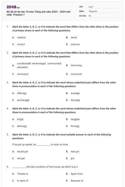 Bộ đề ôn thi vào 10 môn Tiếng anh năm 2023 - 2024 mới nhất- Practice 7