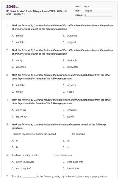 Bộ đề ôn thi vào 10 môn Tiếng anh năm 2023 - 2024 mới nhất- Practice 11