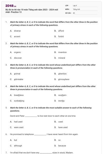 Bộ đề ôn thi vào 10 môn Tiếng anh năm 2023 - 2024 mới nhất- Practice 13