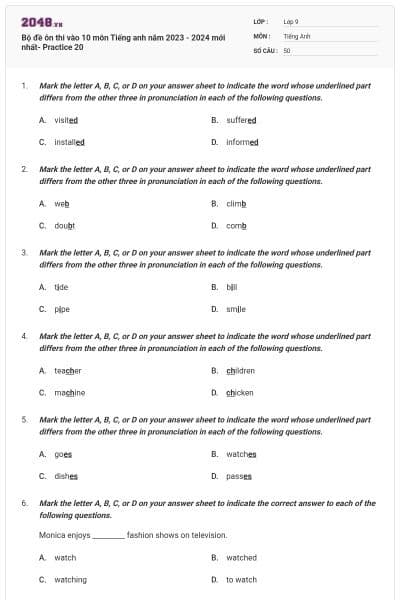 Bộ đề ôn thi vào 10 môn Tiếng anh năm 2023 - 2024 mới nhất- Practice 20