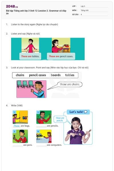 Bài tập Tiếng anh lớp 3 Unit 12 Lession 2. Grammar có đáp án