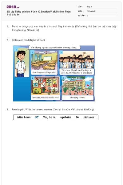 Bài tập Tiếng anh lớp 3 Unit 12 Lession 5. skills time Phần 1 có đáp án