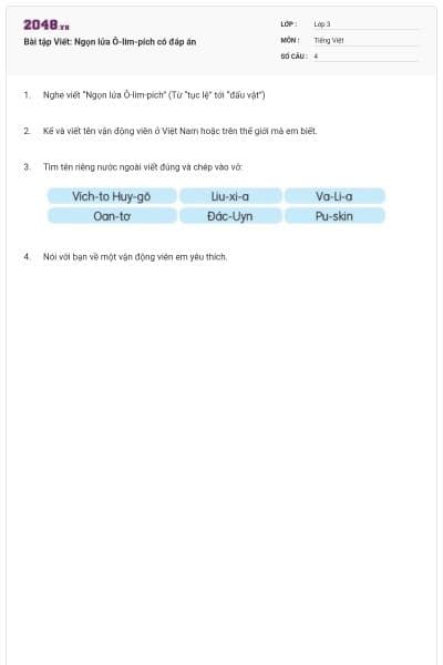 Bài tập Viết: Ngọn lửa Ô-lim-pích có đáp án