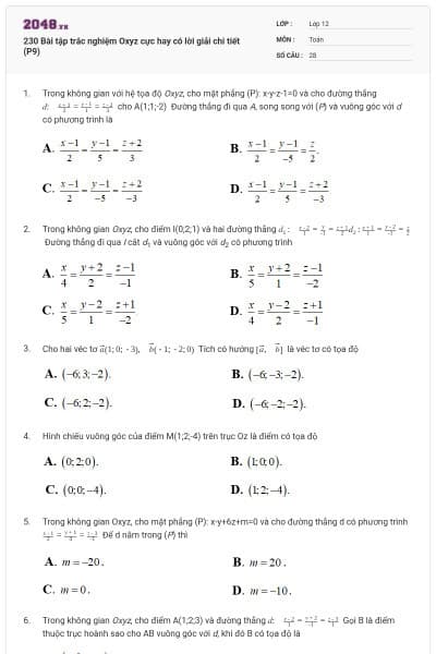 230 Bài tập trắc nghiệm Oxyz cực hay có lời giải chi tiết (P9)