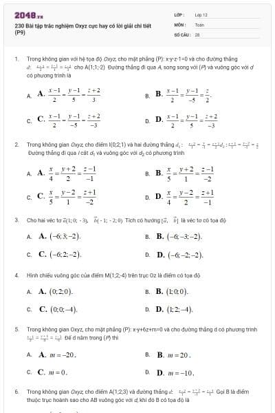 230 Bài tập trắc nghiệm Oxyz cực hay có lời giải chi tiết (P9)