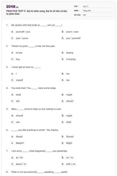 PRACTICE TEST 5- Đại từ nhân xưng, Đại từ sở hữu và Đại từ phản thân