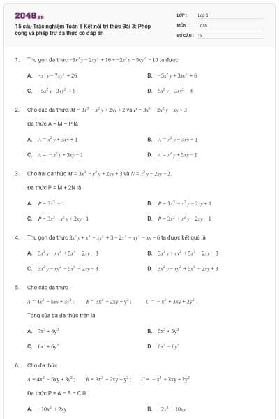 15 câu Trắc nghiệm Toán 8 Kết nối tri thức Bài 3: Phép cộng và phép trừ đa thức có đáp án